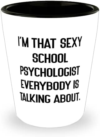 Чаша училищния психолог Сарказъм, Аз съм Секси Училищен Психолог, Който има Всичко, Подарък За приятели, Евтино
